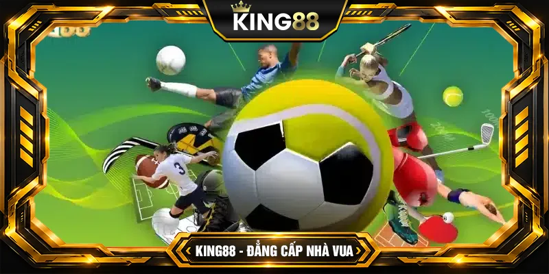 Ưu đãi đặc sắc dành cho người chơi thể thao King88